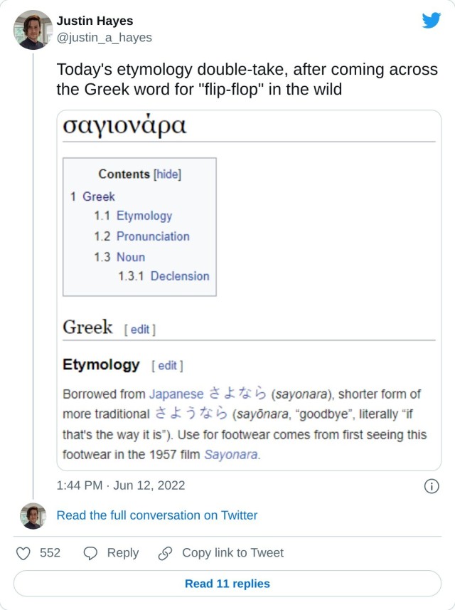 Today's etymology double-take, after coming across the Greek word for "flip-flop" in the wild pic.twitter.com/5Qy00dM8X1

— Justin Hayes (@justin_a_hayes) June 12, 2022