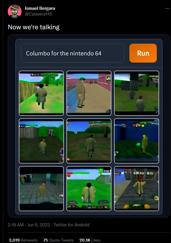 Tweet by Ismael Bergara (@Calavera145) that says "Now we're talking", referring to the attached screenshot of 9 AI images generated from the prompt "Columbo for the nintendo 64". They show a figure resembling the character Columbo in his trenchcoat, rendered similarly to a '90s video game polygonal style, standing in different simplified outdoor landscapes, with vague blocks of colour in the corners of each thumbnail approximating video game controls/user interfaces.